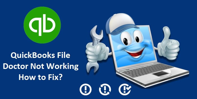 QuickBooks File Doctor Not Working